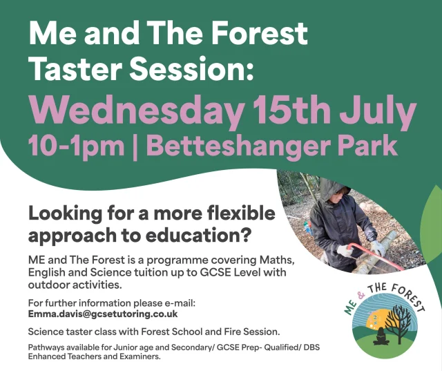 This science taster class sounds fun!!!

Join Me and The Forest for a free taster session at Betteshanger Park on Wednesday 15 July, 10am–1pm.

This unique programme combines outdoor learning and Forest School experiences with Maths, English and Science tuition, supporting children and young people all the way through to GCSE level.

🔥 Forest School activities
🪵 Fire session
📚 Maths, English & Science support
🌳 Learning in nature
✅ Qualified teachers and examiners

Whether you're exploring alternative education options, looking to boost confidence in learning or simply want to find out more ...this is a great opportunity to experience the programme first-hand.

📅 Wednesday 15 July
⏰ 10am–1pm

For more information or to book your place:
📧 Emma.davis@gcsetutoring.co.uk
#BetteshangerPark #MeAndTheForest #ForestSchool #AlternativeEducation #HomeEducation #GCSETutoring #OutdoorLearning #EducationInNature #KentFamilies #DealKent #DoverKent #LearningOutsideTheClassroom 🌳📖🔥